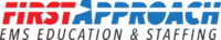 First Approach Ems Education & Staffing